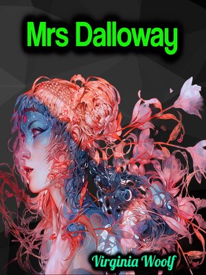 cover image of Mrs Dalloway--Virginia Woolf